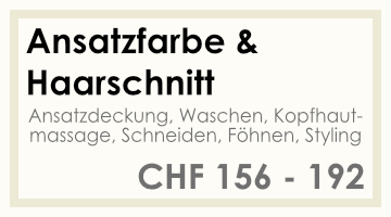 Coifför hairlich GmbH - Preise - Damen - Ansatzfarbe & Haarschnitt